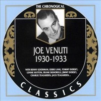 Purchase Joe Venuti - The Chronological Classics: 1930-1933