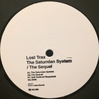 Purchase Lost Trax - The Saturnian System / The Sequel (EP)