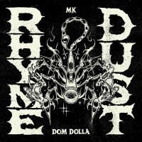 Purchase Mk - Rhyme Dust (With Dom Dolla) (CDS)