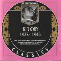 Buy Kid Ory - The Chronological Classics: 1922-1945 Mp3 Download