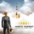 Buy Kinetic Element - Chasing The Lesser Light Mp3 Download