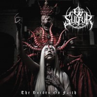 Purchase Ov Sulfur - The Burden Ov Faith