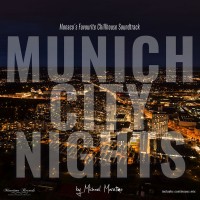 Purchase VA - Munich City Nights Vol. 1 - Monaco's Favourite Chillhouse Soundtrack