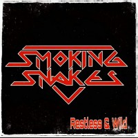 Purchase Smoking Snakes - Restless & Wild (EP)