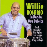 Purchase Willie Rosario - La Banda Que Deleita