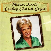 Purchase Norma Jean (Country) - Cowboy Church Gospel
