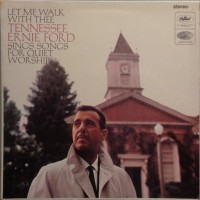 Purchase Tennessee Ernie Ford - Let Me Walk With Thee (Vinyl)
