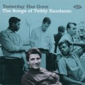 Buy VA - Yesterday Has Gone - The Songs Of Teddy Randazzo Mp3 Download