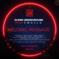 Buy Glenn Underground - Melodic Message (CDS) Mp3 Download