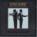 Buy tommy dorsey - All Time Greatest Hits Vol. 2 (With Frank Sinatra) Mp3 Download