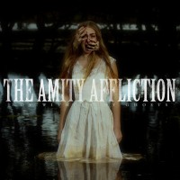 Purchase The Amity Affliction - Not Without My Ghosts