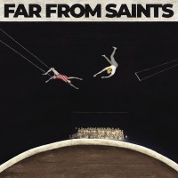 Purchase Far From Saints - Far From Saints