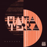 Purchase Mama Terra - Ruptura (CDS)