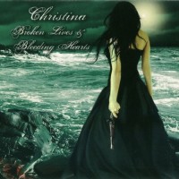 Purchase Christina Booth - Broken Lives And Bleeding Hearts