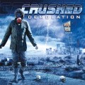 Buy Crushed - Demolation Mp3 Download