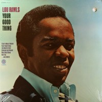 Purchase Lou Rawls - Your Good Thing (Vinyl)