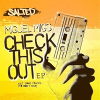 Purchase Miguel Migs - Check This Out (EP)