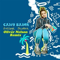 Purchase Caity Baser - Average Student (Oliver Nelson Remix) (CDS)