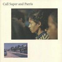 Purchase Call Super - Canufeelthesunonyrback (With Parris) (EP)