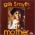 Buy Gilli Smyth - Mother (Vinyl) Mp3 Download