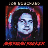 Purchase Joe Bouchard - American Rocker