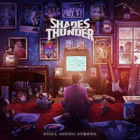 Purchase Shades Of Thunder - Still Going Strong