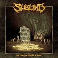 Purchase Sublind - The Cenosillicaphobic Sessions