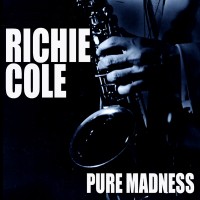 Purchase Richie Cole - Pure Madness CD1