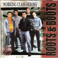 Buy Roots 'N' Boots - Working Class Heroes (Vinyl) Mp3 Download