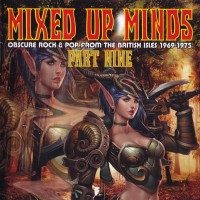 Purchase VA - Mixed Up Minds Part Nine: Obscure Rock And Pop From The British Isles 1969-1975