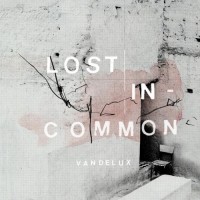 Purchase Vandelux - Lost In Common (EP)