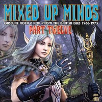 Purchase VA - Mixed Up Minds Part Twelve: Obscure Rock & Pop From The British Isles 1968-1973