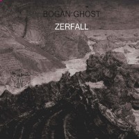 Purchase Bogan Ghost - Zerfall