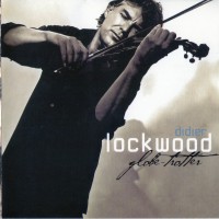 Purchase Didier Lockwood - Globe-Trotter CD1