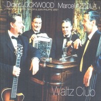 Purchase Didier Lockwood - Waltz Club (With Marcel Azzola)