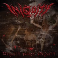 Purchase Iniquity - Iniquity Bloody Iniquity