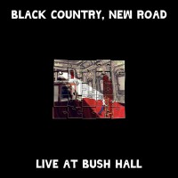 Purchase Black Country, New Road - Live At Bush Hall