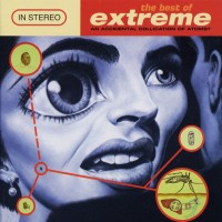 Purchase Extreme - The Best Of Extreme: An Accidental Collication Of Atoms?