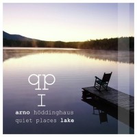 Purchase Arno Höddinghaus - Quiet Places I - Lake