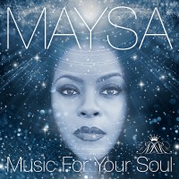 Purchase Maysa - Music For Your Soul