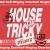 Buy Xikers - House Of Tricky: Doorbell Ringing Mp3 Download