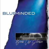 Purchase Blueminded - Break The Silence