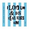 Buy Floyd Lee & His Mean Blues Band - The Amogla Sessions Vol. 2 Mp3 Download