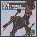 Buy Guz - In My Bones (Feat. Jaxxon) (CDS) Mp3 Download