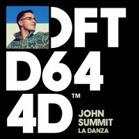 Purchase John Summit - La Danza (CDS)