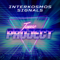 Purchase Toxxic Project - Interkosmos Signals