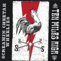 Buy The Screamin' Cheetah Wheelies - Ten Miles High (EP) Mp3 Download