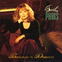 Purchase Twila Paris - Beyond A Dream