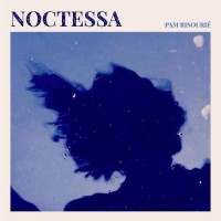 Purchase Pam Risourié - Noctessa (EP)