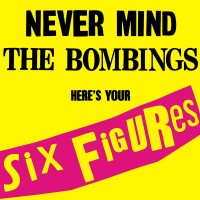 Purchase United Nations - Never Mind The Bombings Here's Your Six Figures (EP)